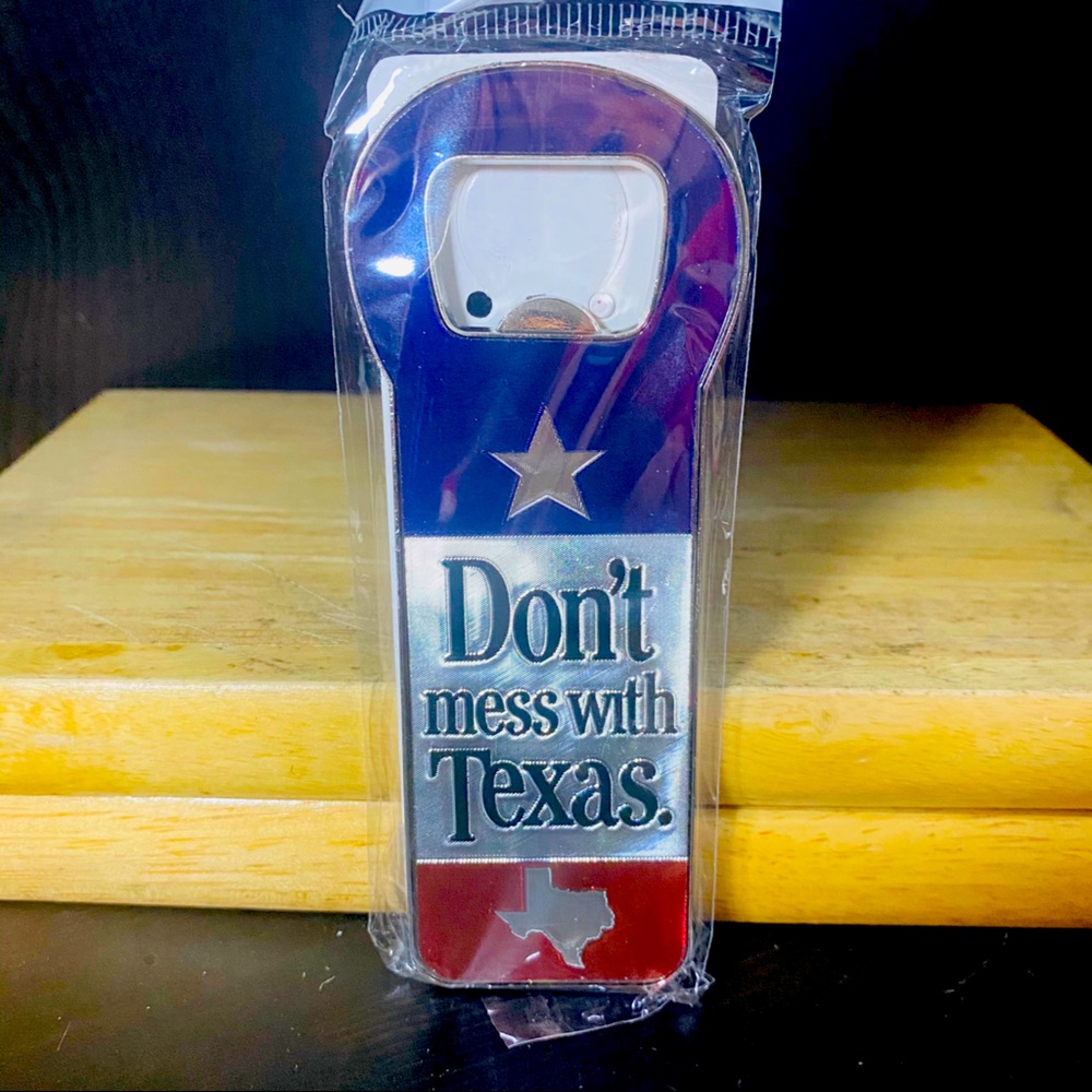 Don’t mess with Texas magnetic bottle opener